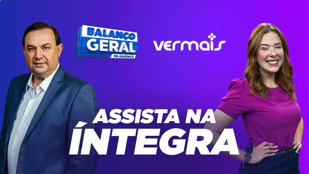 Balanço Geral e Ver Mais Maringá Ao Vivo | 31/10/2024