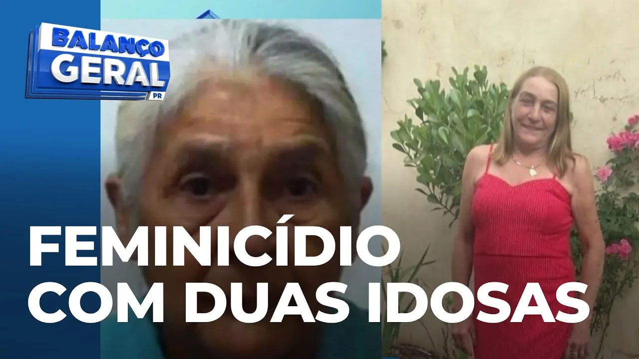 Feminicídio: Duas idosas são mortas no Paraná