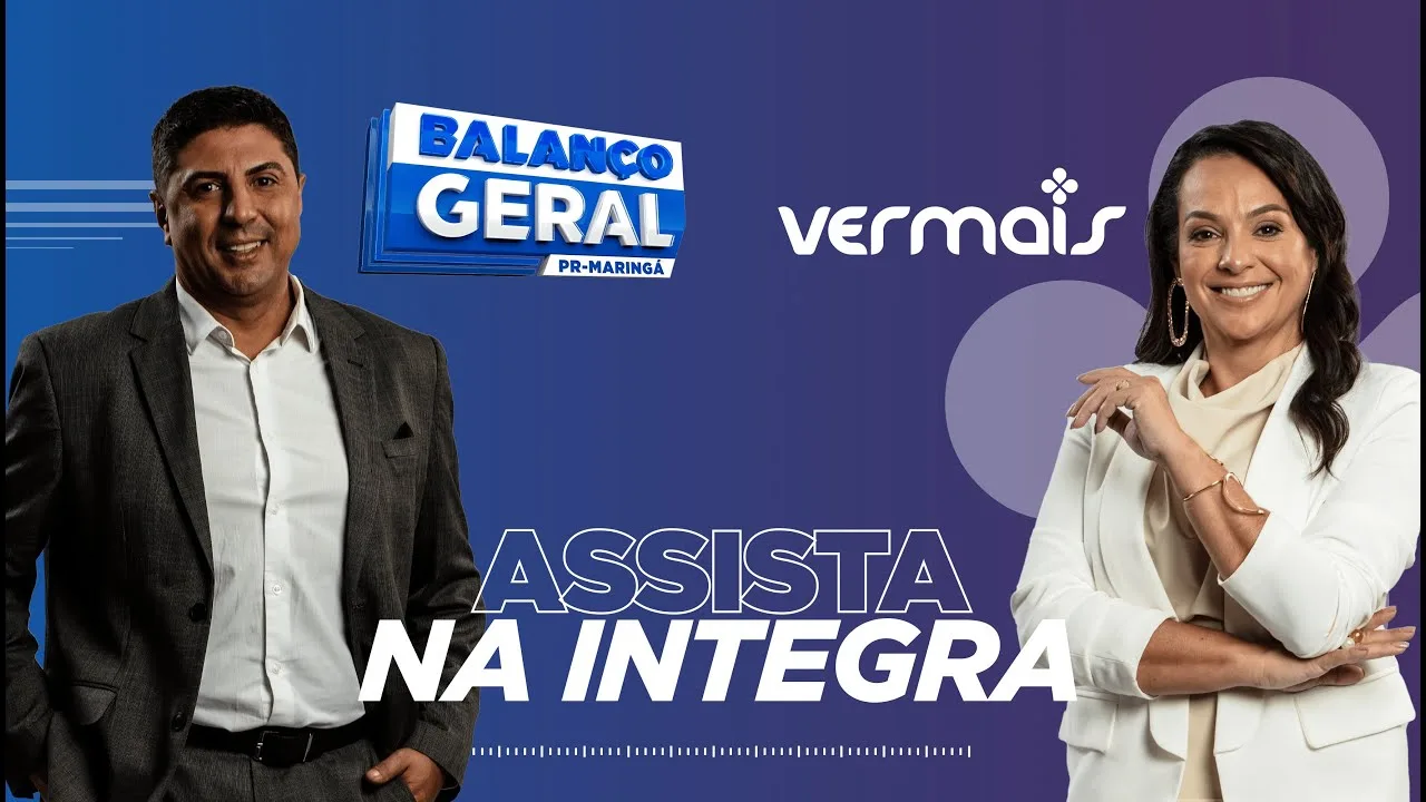 Balanço Geral e Ver Mais Maringá ao Vivo | 22/11/2024