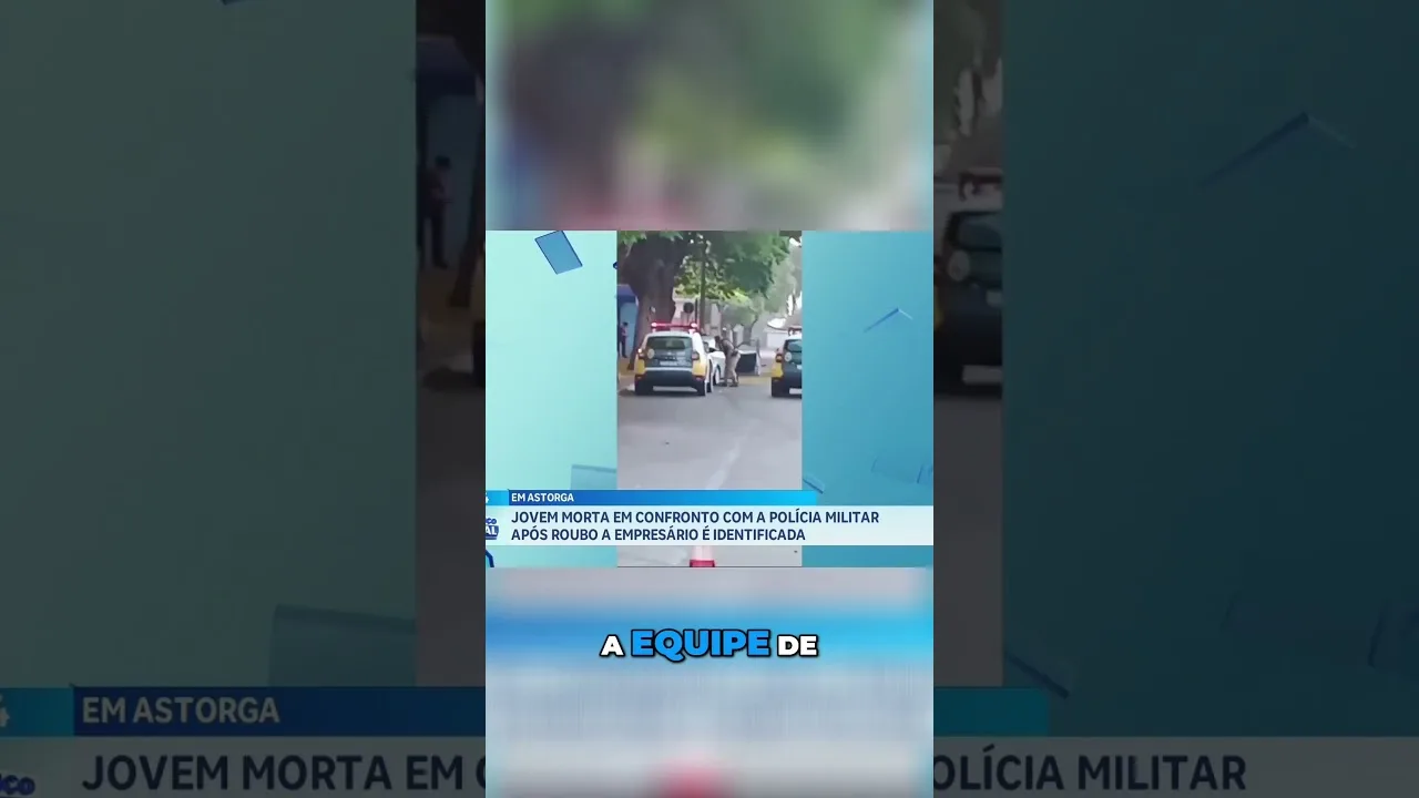 Jovem morta em confronto com a PM em Astorga, após roubo a empresário, é identificada