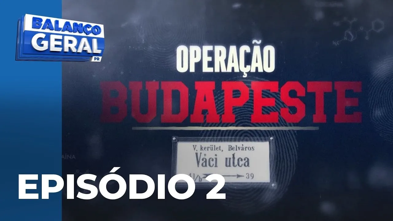 Operação Budapeste: investigações, da Polícia Federal, mostram possível relação entre diversos casos
