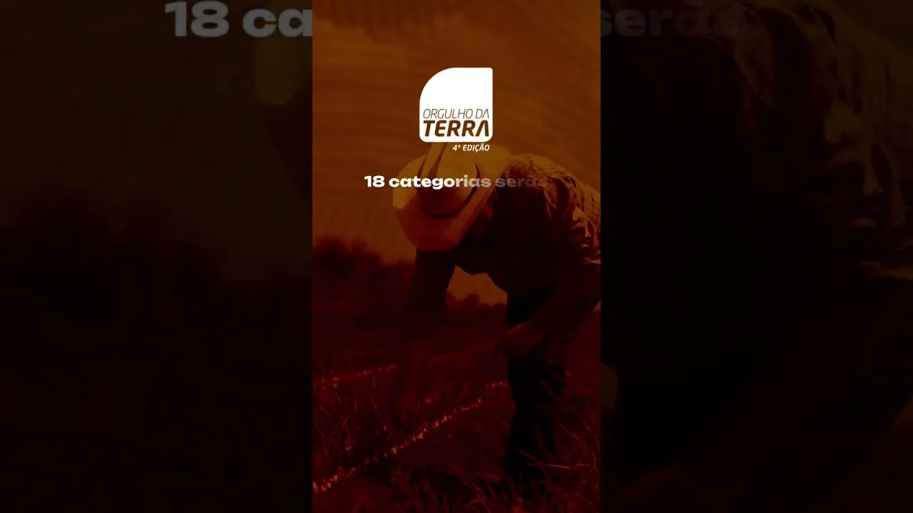 São 18 categorias reconhecidas no Prêmio Orgulho da Terra #OrgulhodaTerra