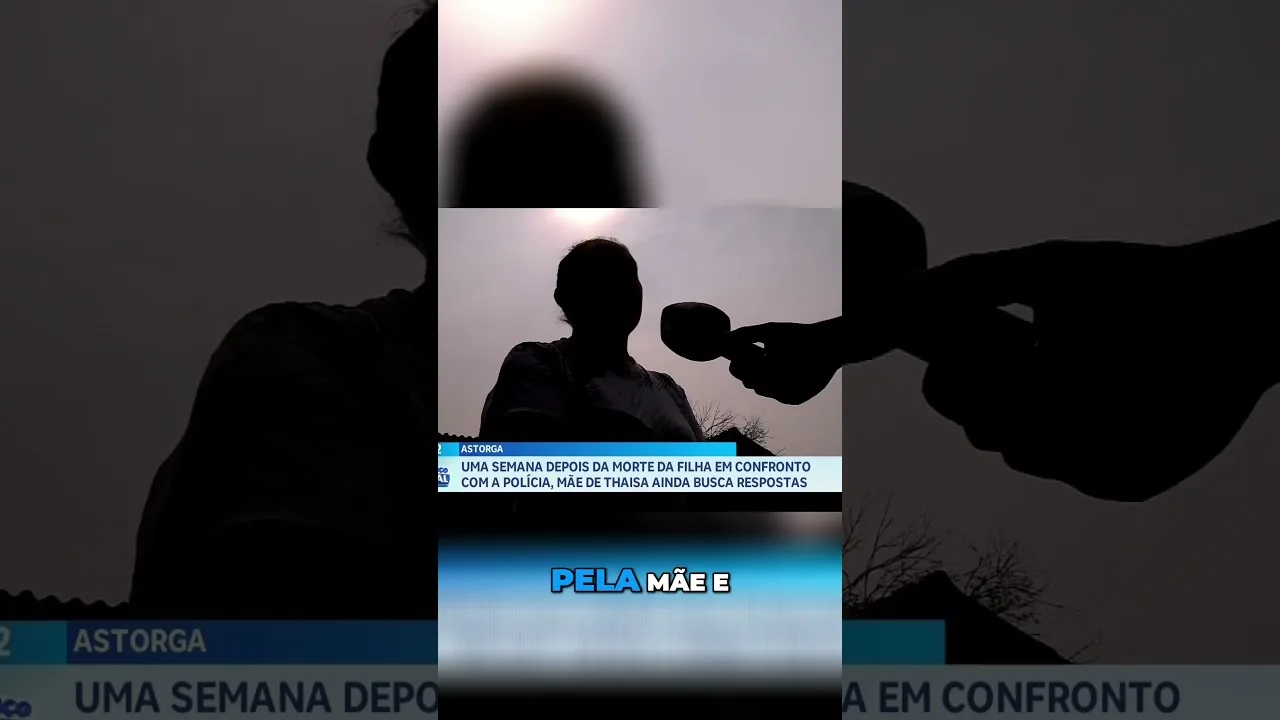 Mãe da jovem morta durante abordagem policial em Astorga, fala sobre o caso