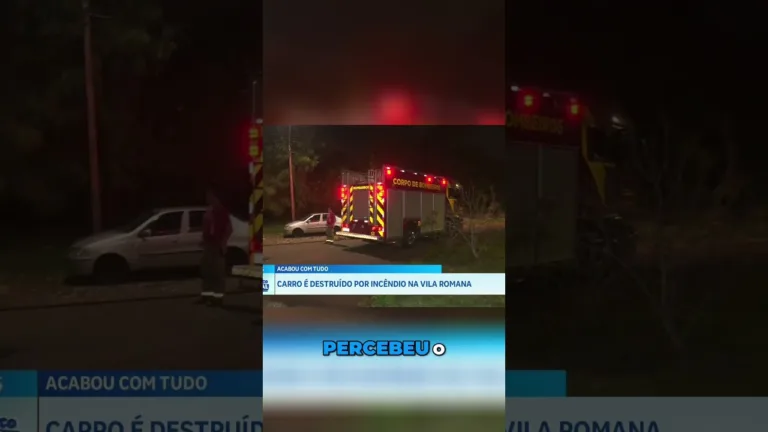 Carro é destruído por incêndio na Vila Romana