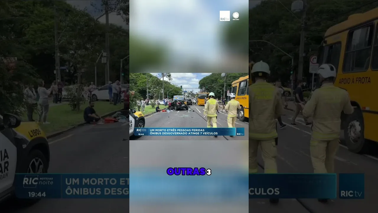 Ônibus desgovernado atinge 7 veículos em Curitiba; uma pessoa morreu e sete ficaram feridas