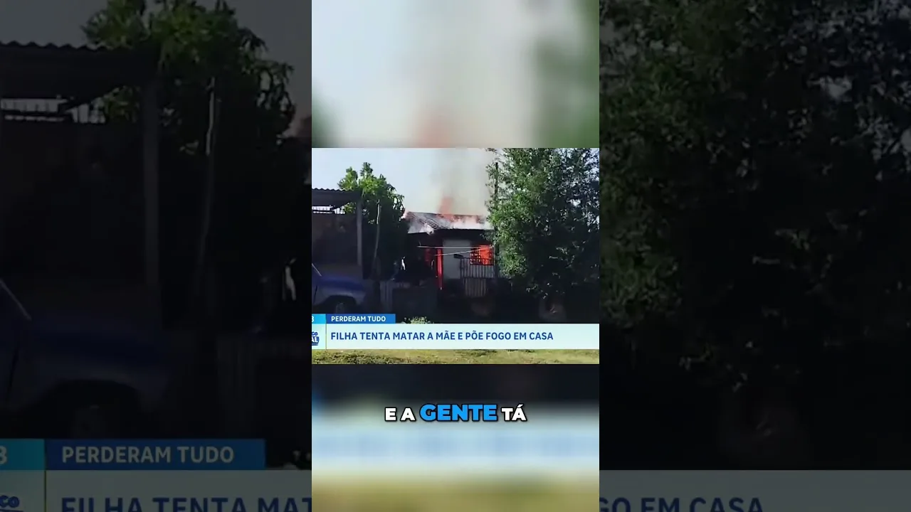 Filha tenta matar a mãe e põe fogo em casa