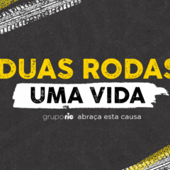banner de divulgação da campanha "duas rodas, uma vida"